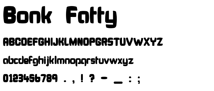 Bonk Fatty font